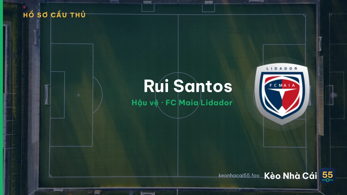 Rui Santos — FC Maia Lidador