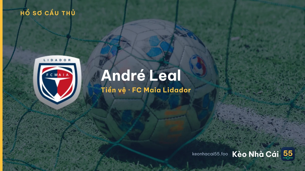 André Leal — FC Maia Lidador