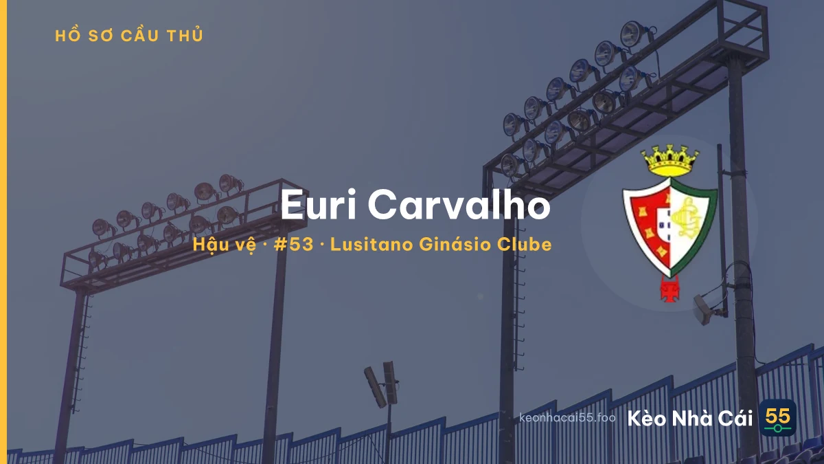 Euri Carvalho — Lusitano Ginásio Clube