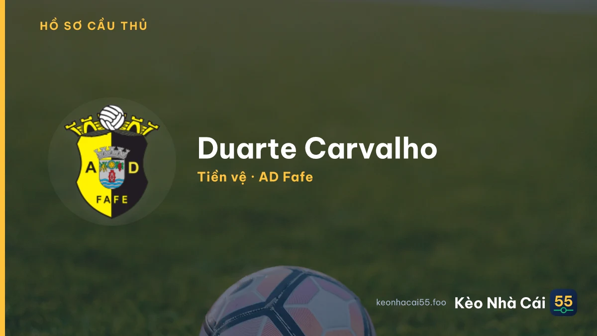 Duarte Carvalho — AD Fafe