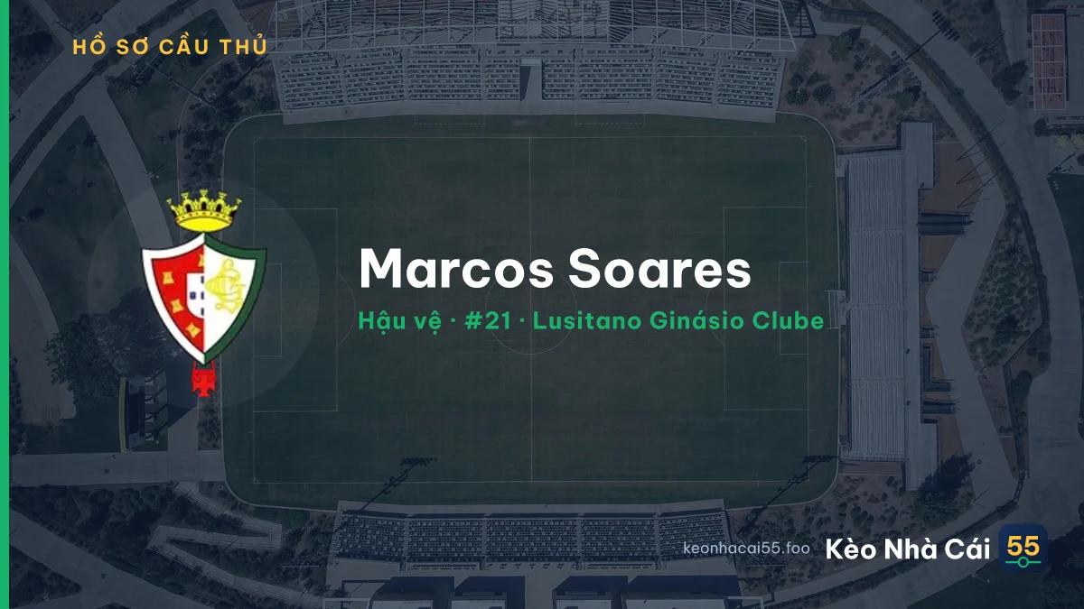 Marcos Soares — Lusitano Ginásio Clube