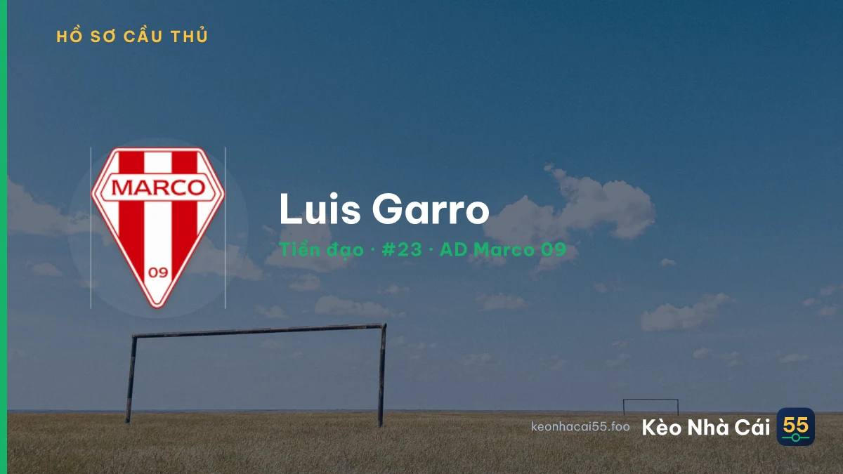 Luis Garro — AD Marco 09