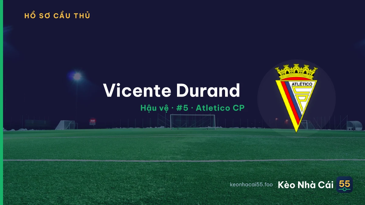 Vicente Durand  — Atletico CP