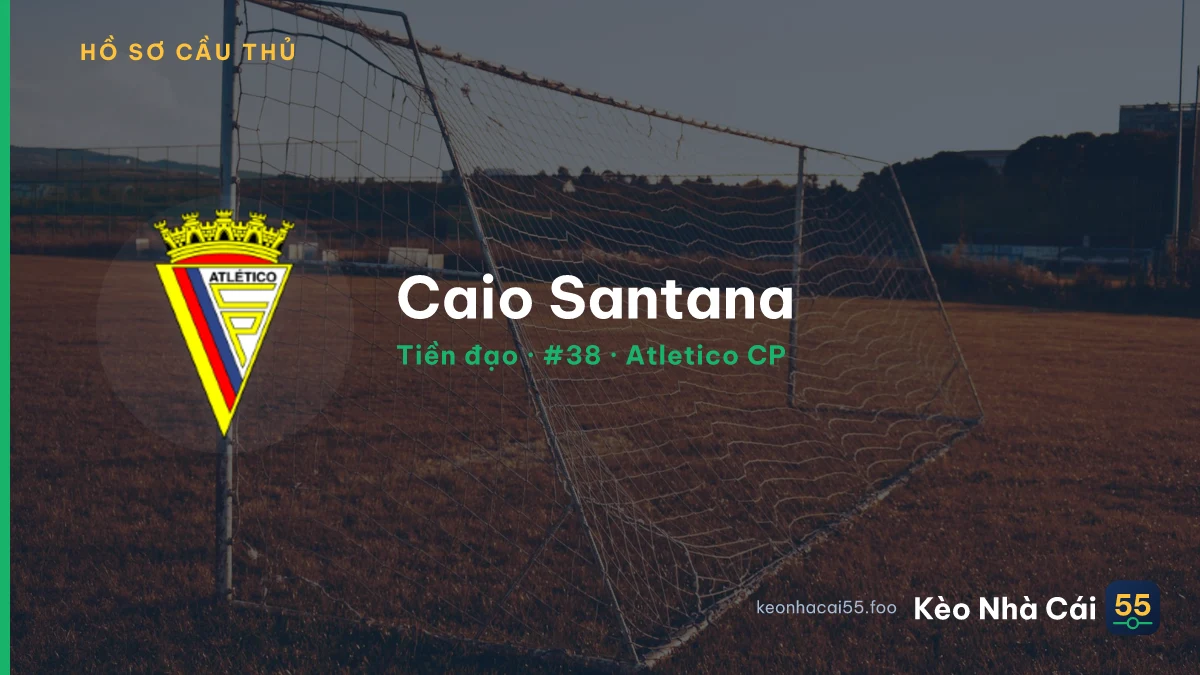 Caio Santana — Atletico CP