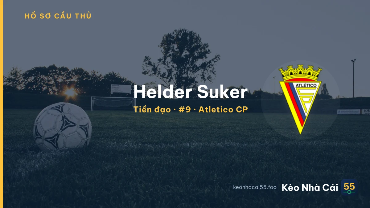 Helder Suker — Atletico CP