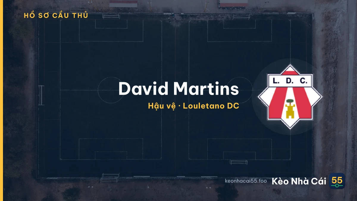 David Martins — Louletano DC