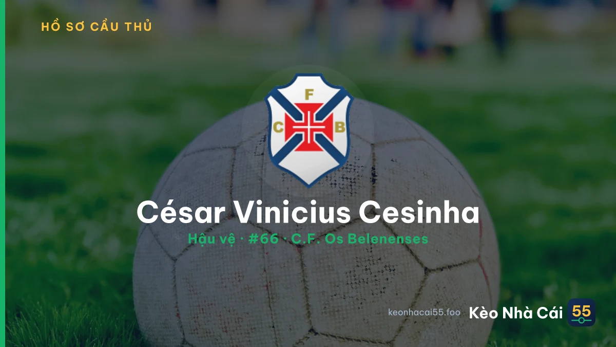 César Vinicius  Cesinha — C.F. Os Belenenses