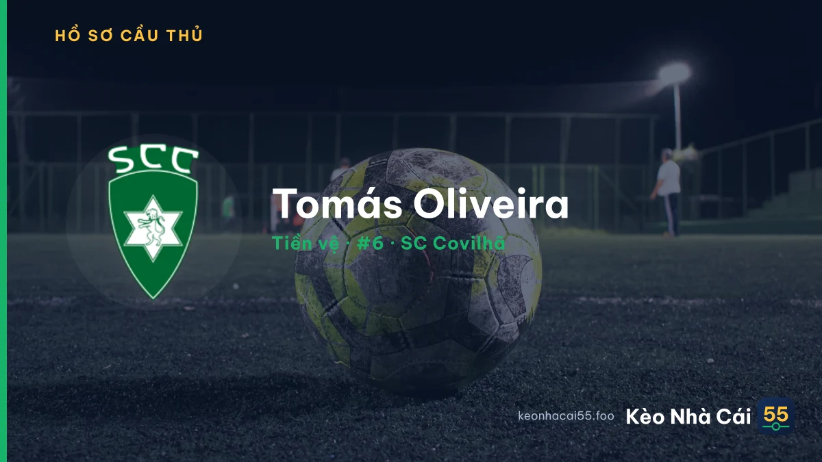 Tomás Oliveira — SC Covilhã