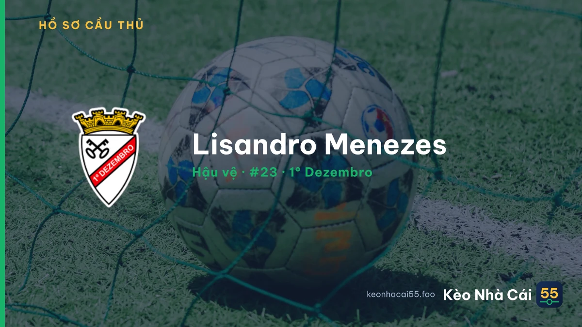 Lisandro Menezes — 1º Dezembro