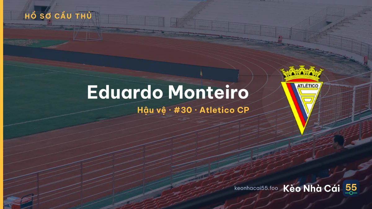 Eduardo Monteiro — Atletico CP
