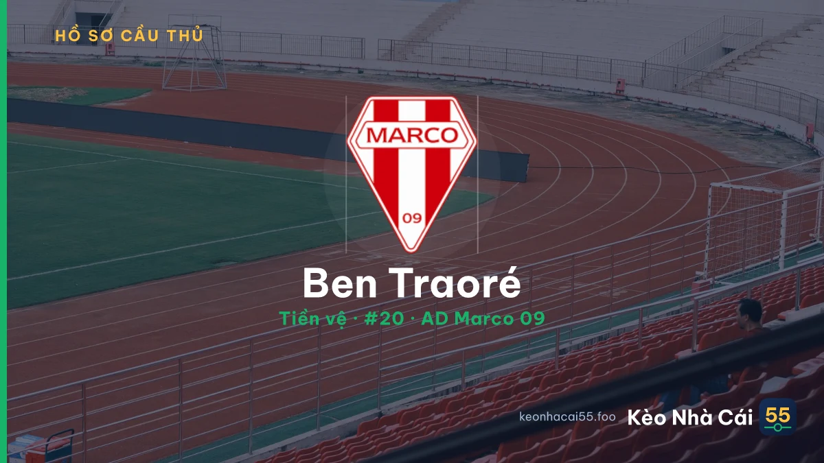 Ben Traoré — AD Marco 09
