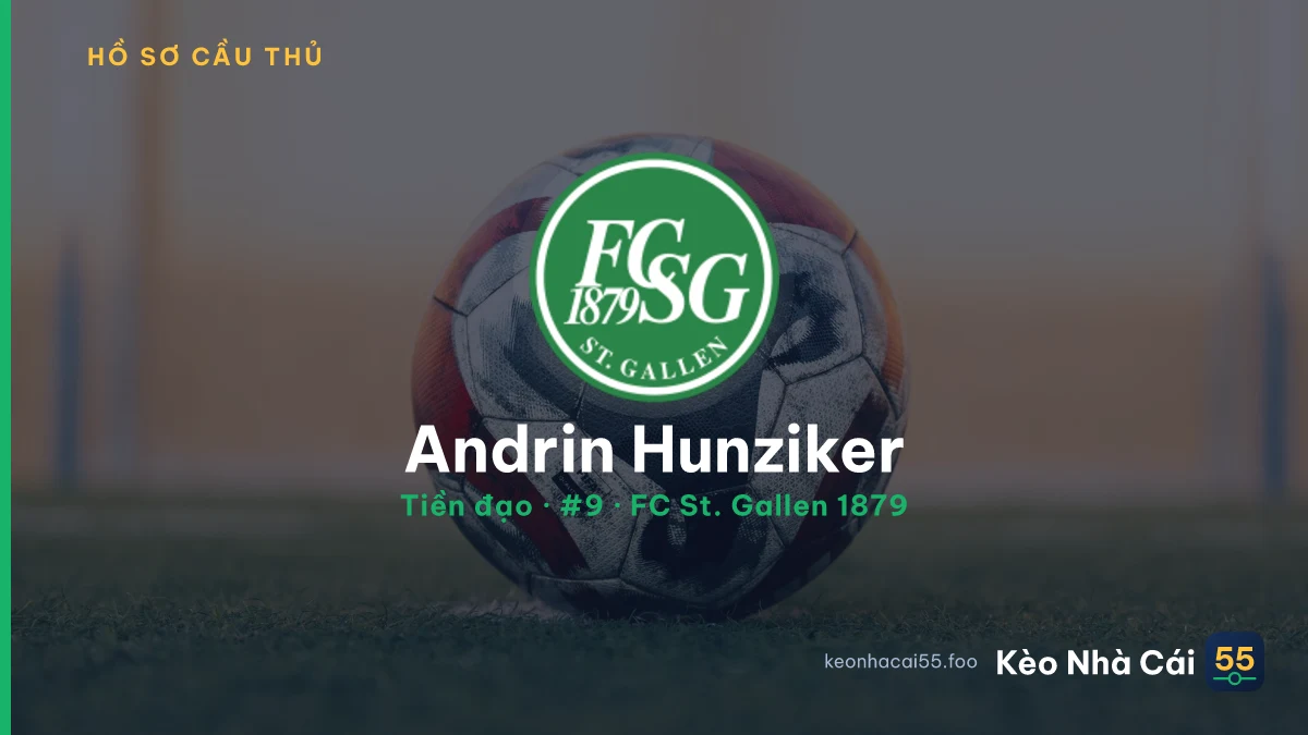 Andrin Hunziker — FC St. Gallen 1879
