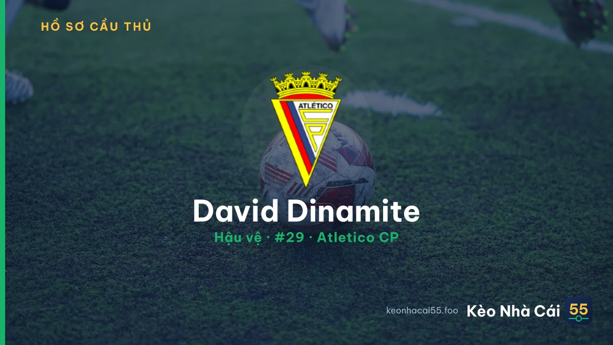 David Dinamite — Atletico CP