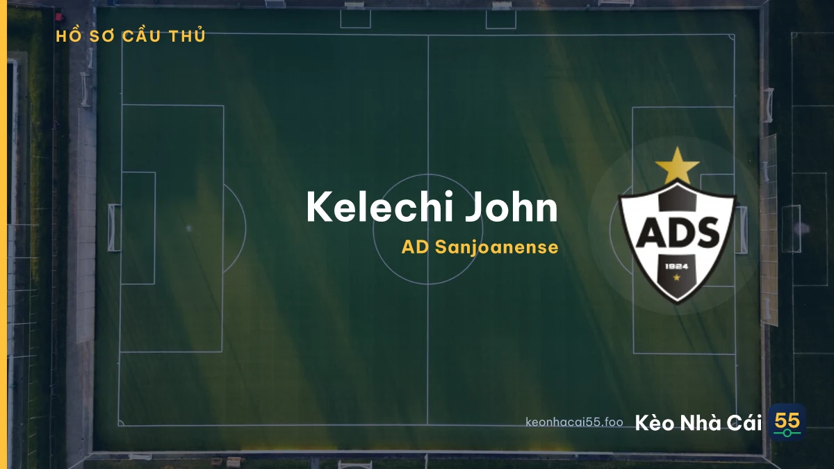 Kelechi John — AD Sanjoanense