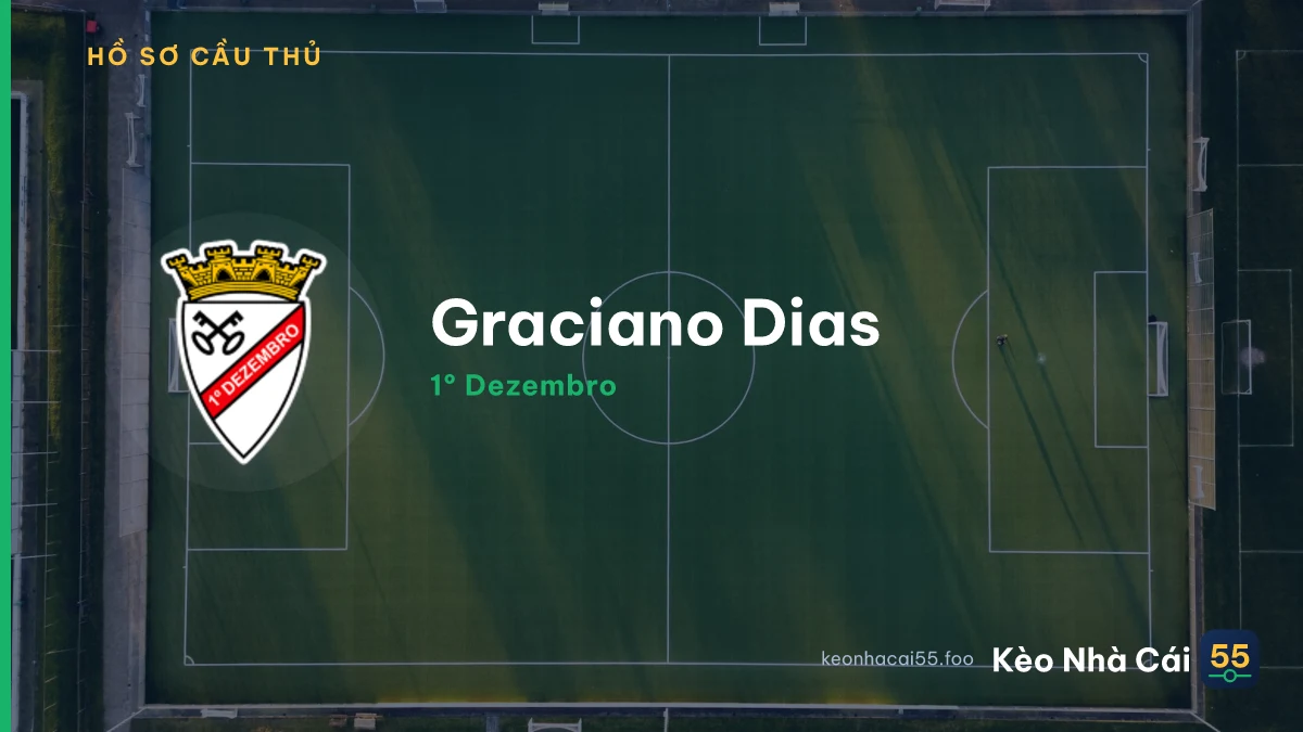 Graciano Dias — 1º Dezembro