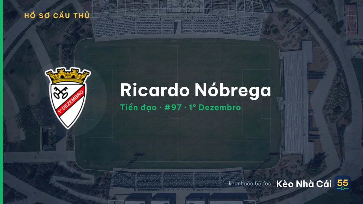 Ricardo Nóbrega — 1º Dezembro