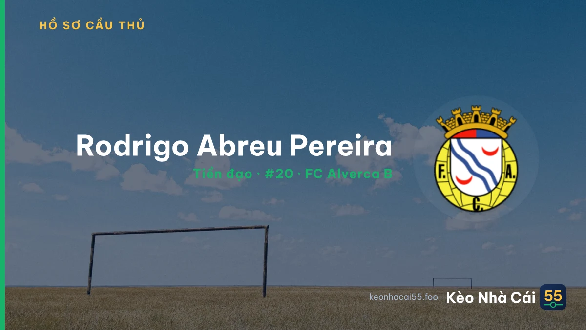 Rodrigo Abreu Pereira — FC Alverca B