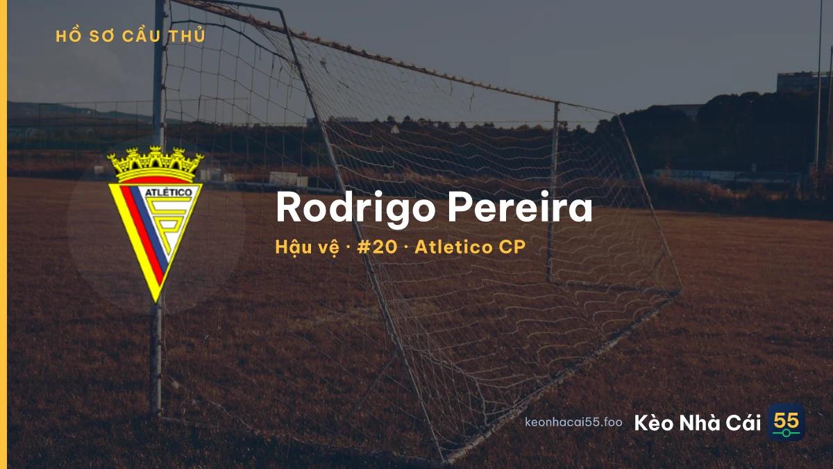 Rodrigo Pereira — Atletico CP
