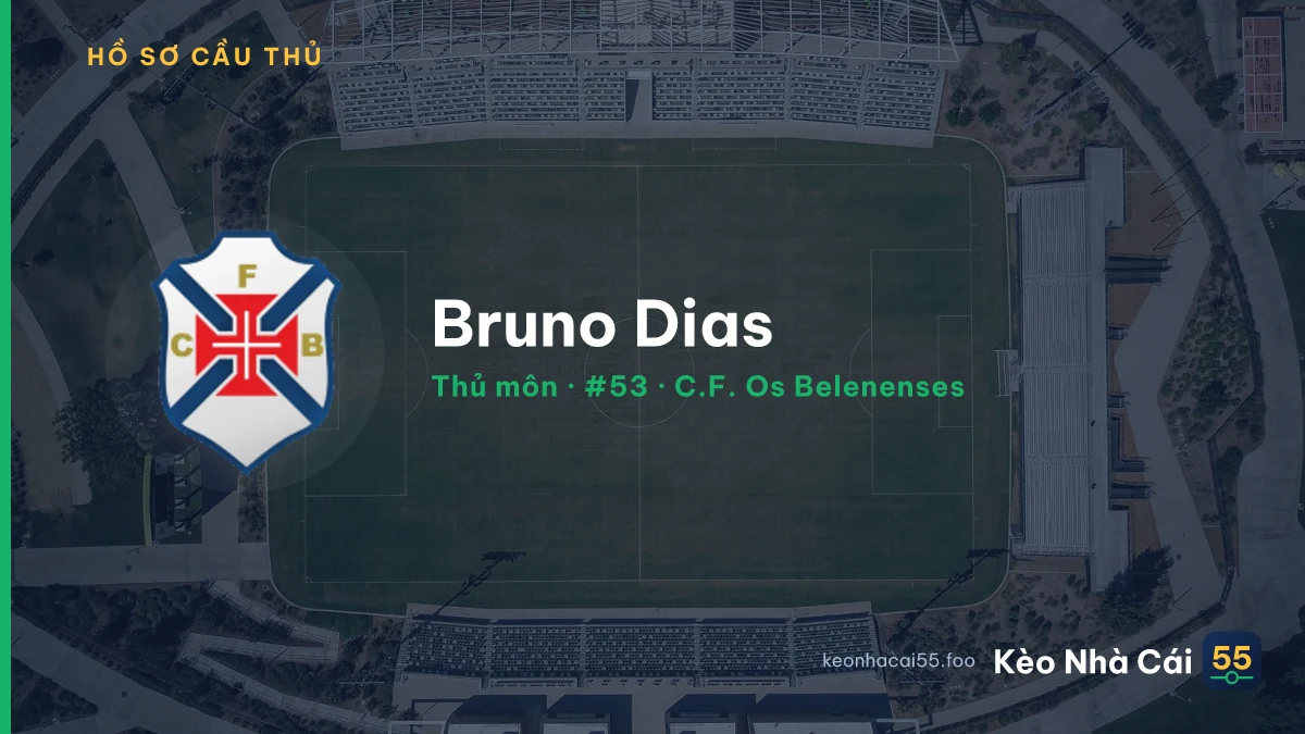 Bruno Dias — C.F. Os Belenenses