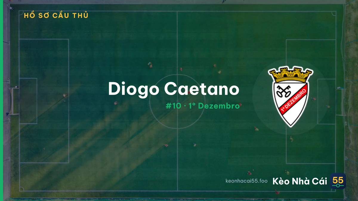 Diogo Caetano — 1º Dezembro