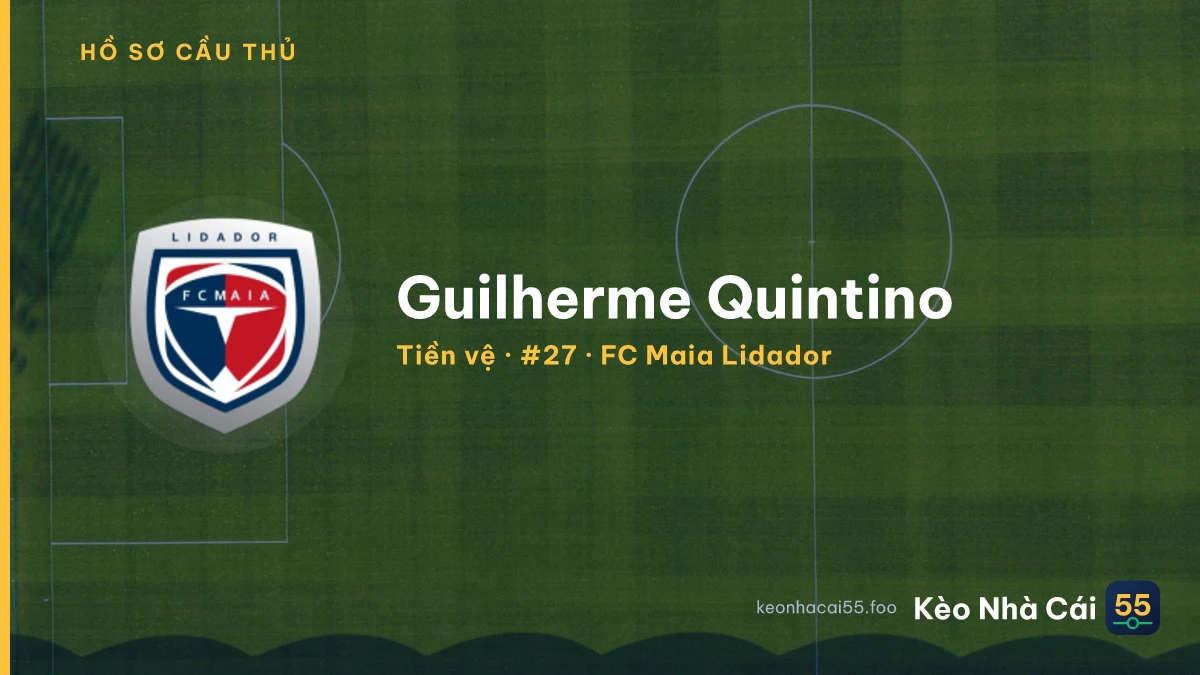 Guilherme Quintino — FC Maia Lidador