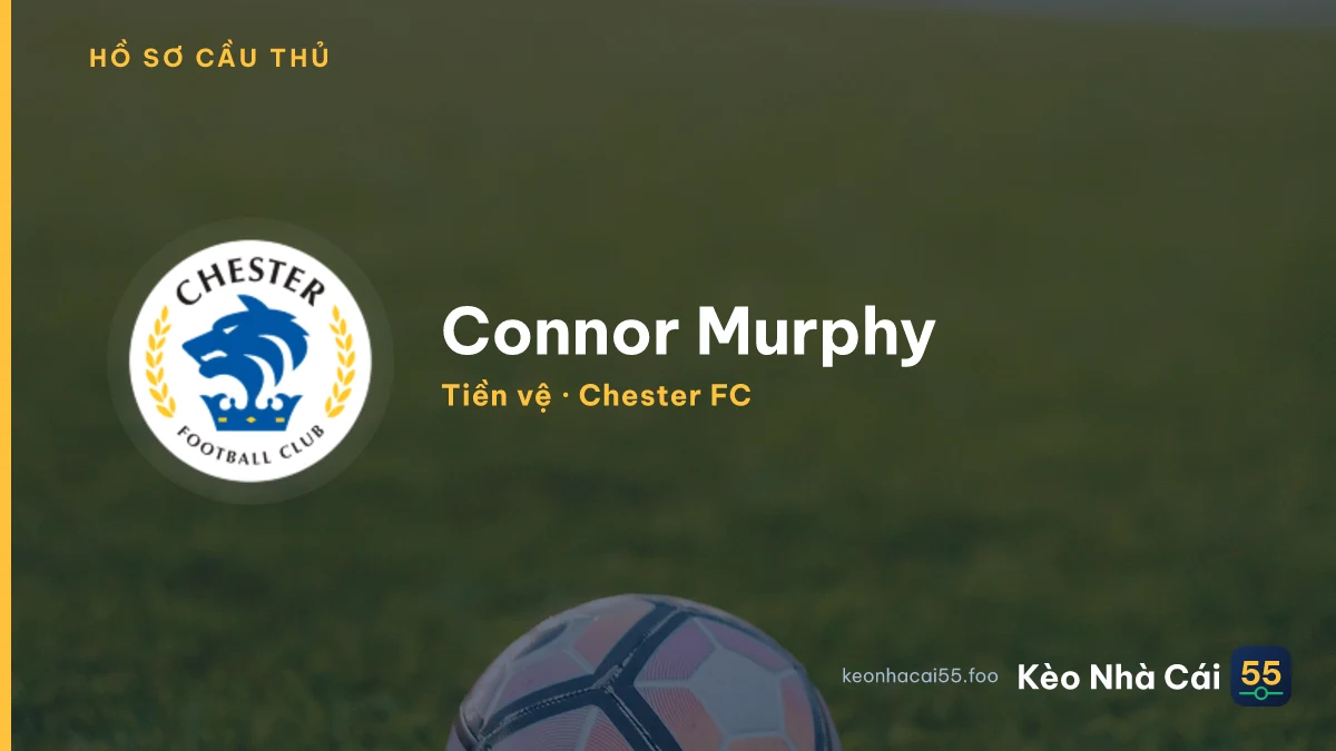 Connor Murphy — Chester FC