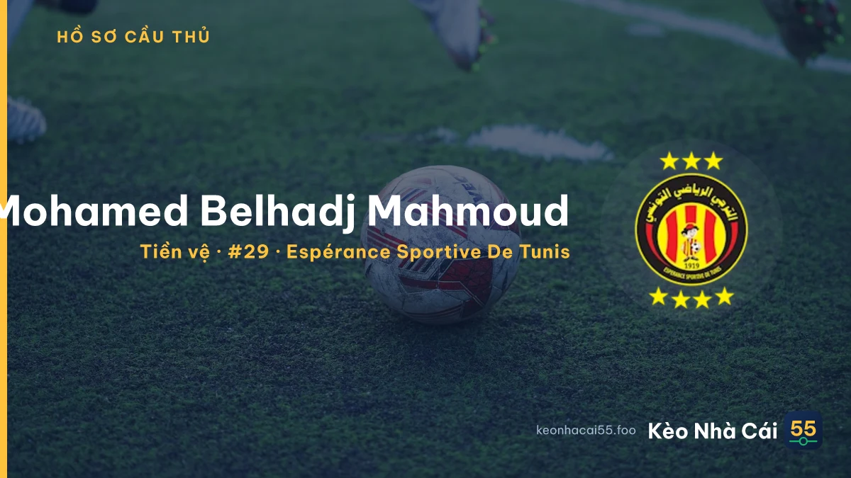 Mohamed Belhadj Mahmoud — Espérance Sportive De Tunis