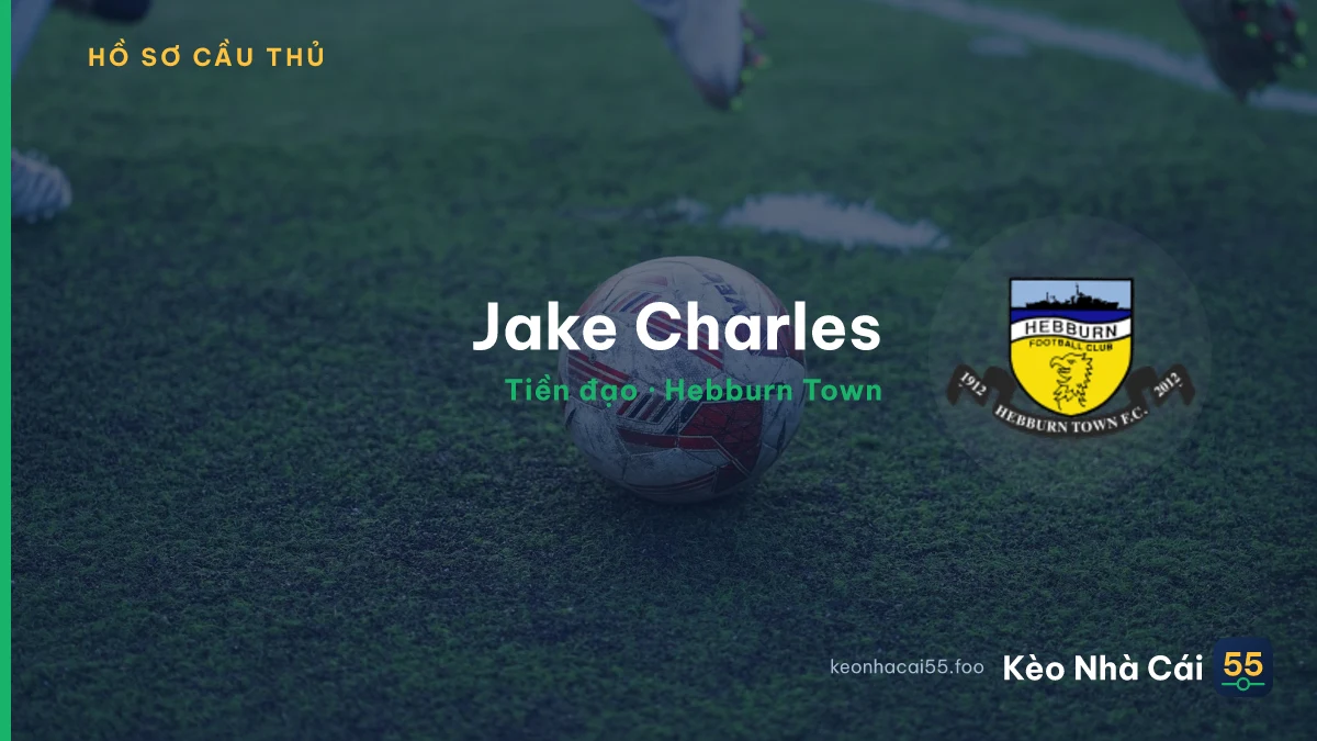 Jake Charles — Hebburn Town