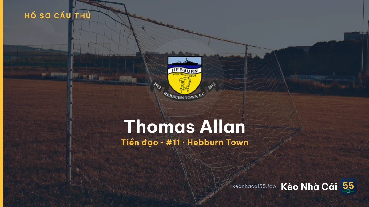 Thomas Allan — Hebburn Town