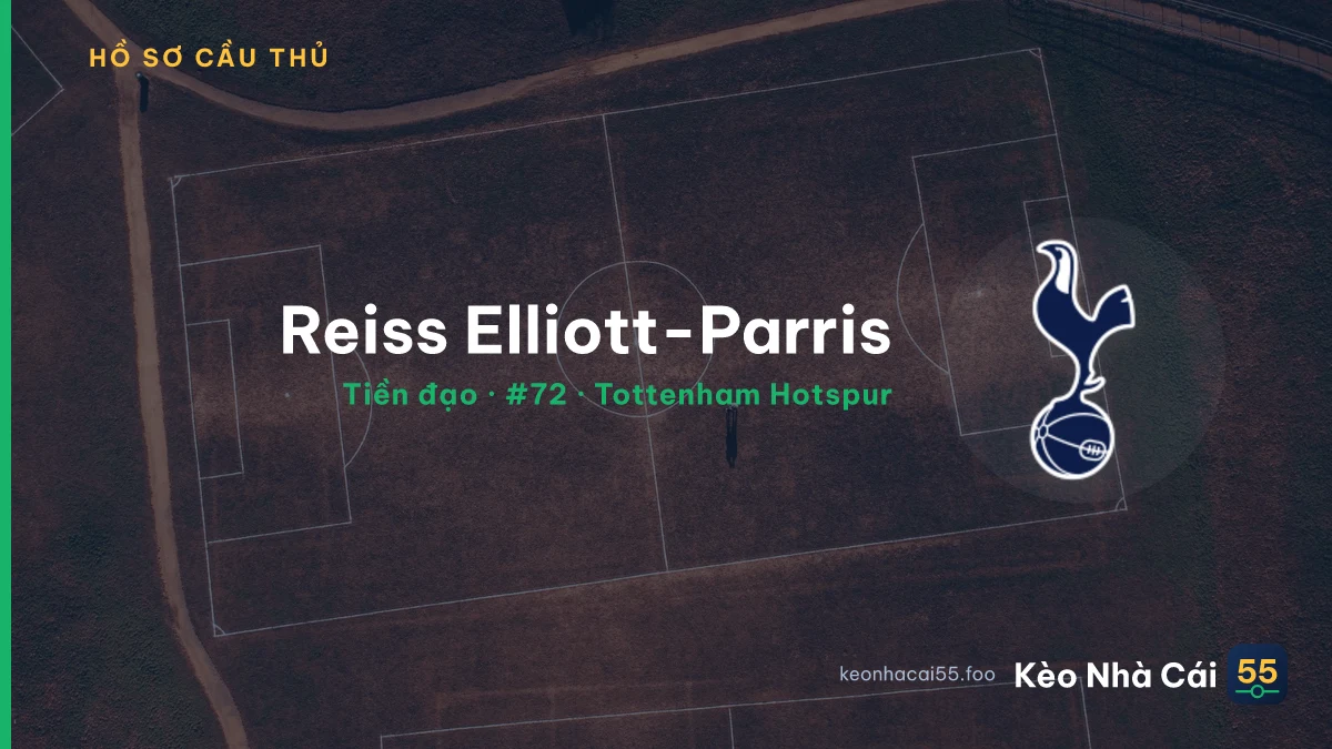 Reiss Elliott-Parris — Tottenham Hotspur