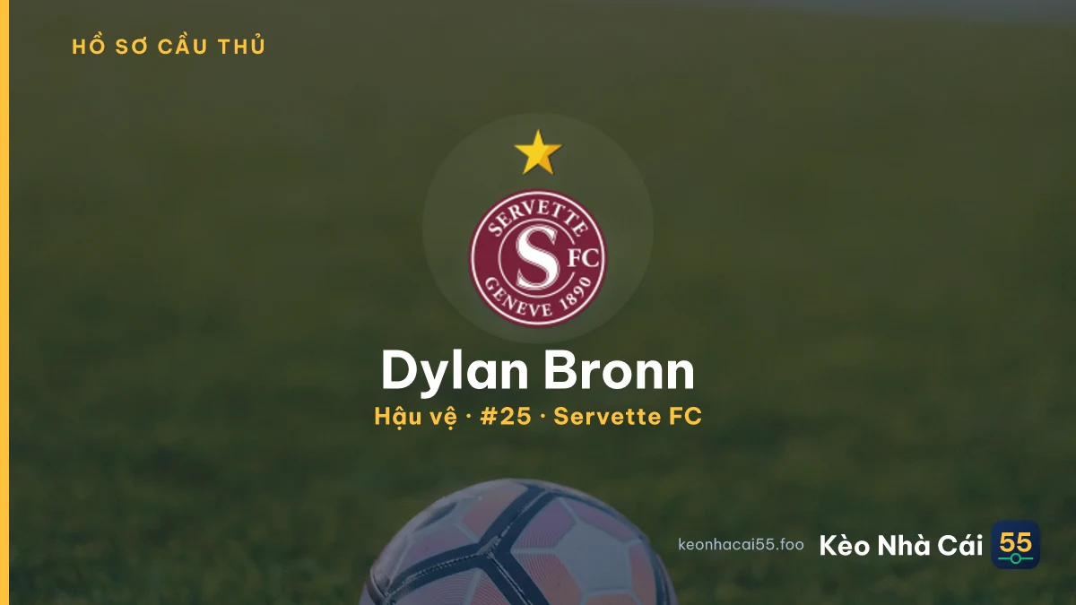 Dylan Bronn — Servette FC