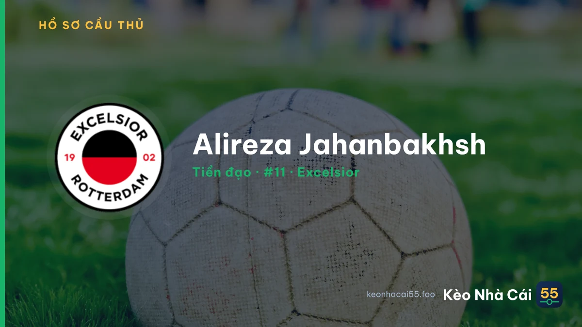 Alireza Jahanbakhsh — Excelsior