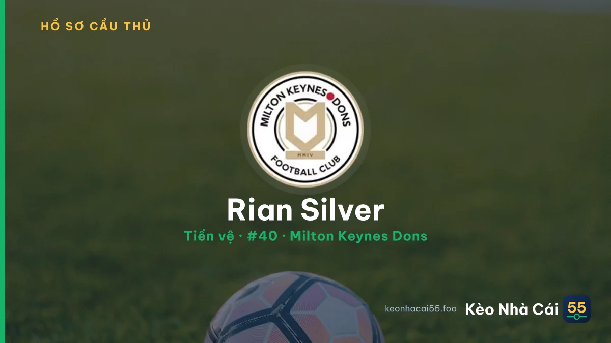 Rian Silver — Milton Keynes Dons