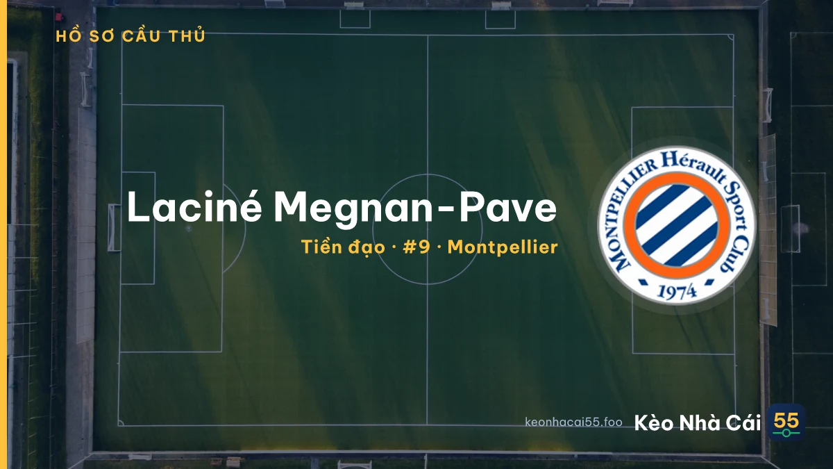 Laciné Megnan-Pave — Montpellier