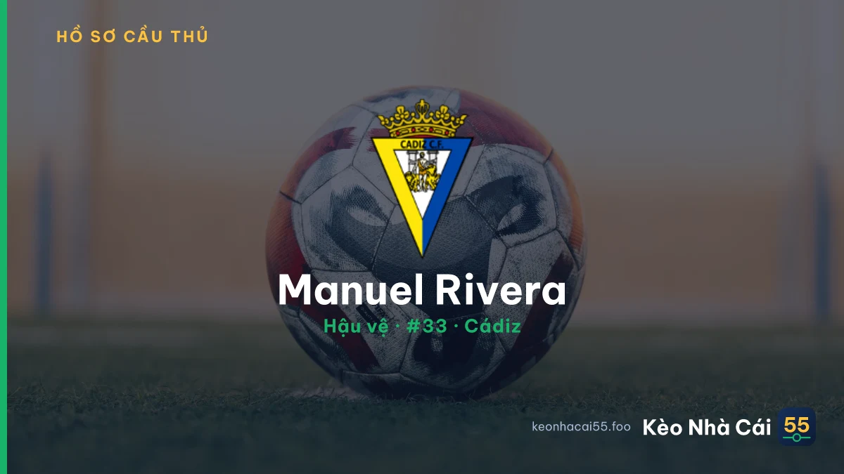 Manuel Rivera — Cádiz