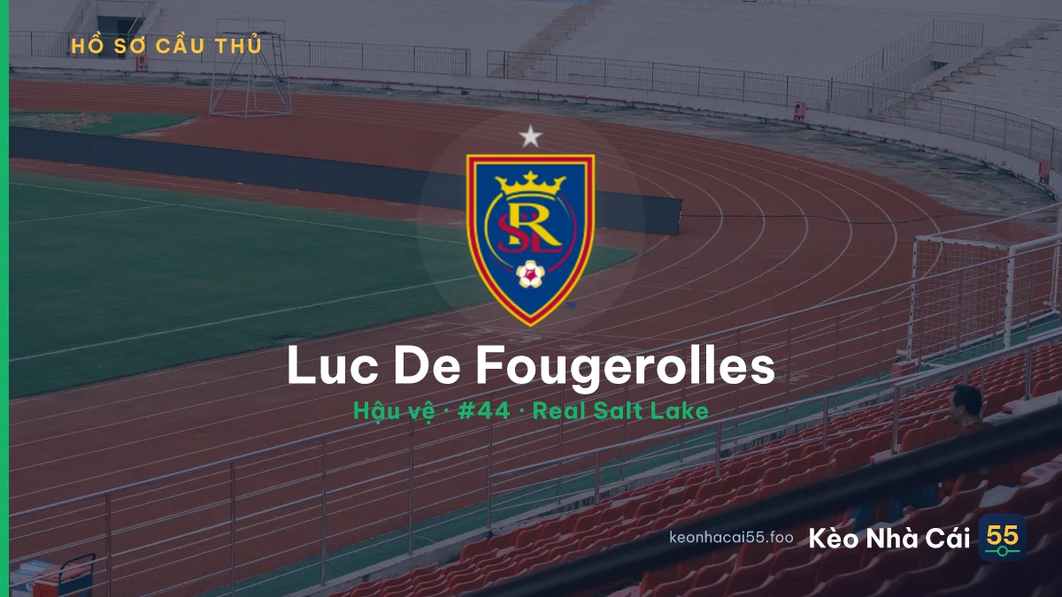 Luc De Fougerolles — Real Salt Lake