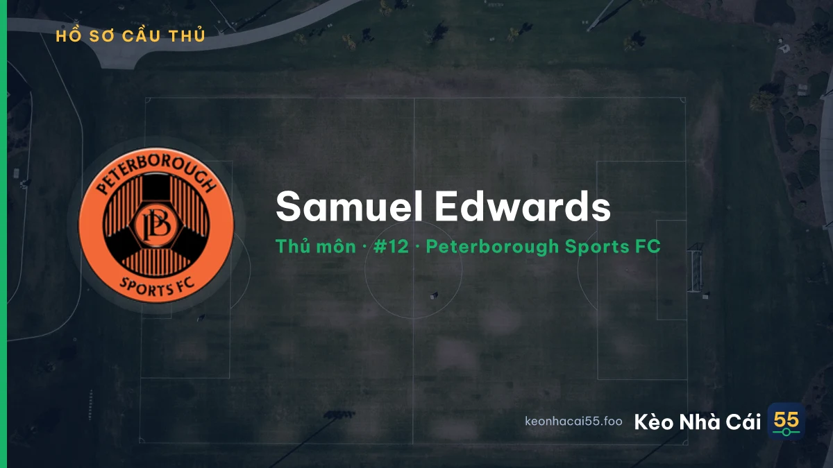 Samuel Edwards — Peterborough Sports FC