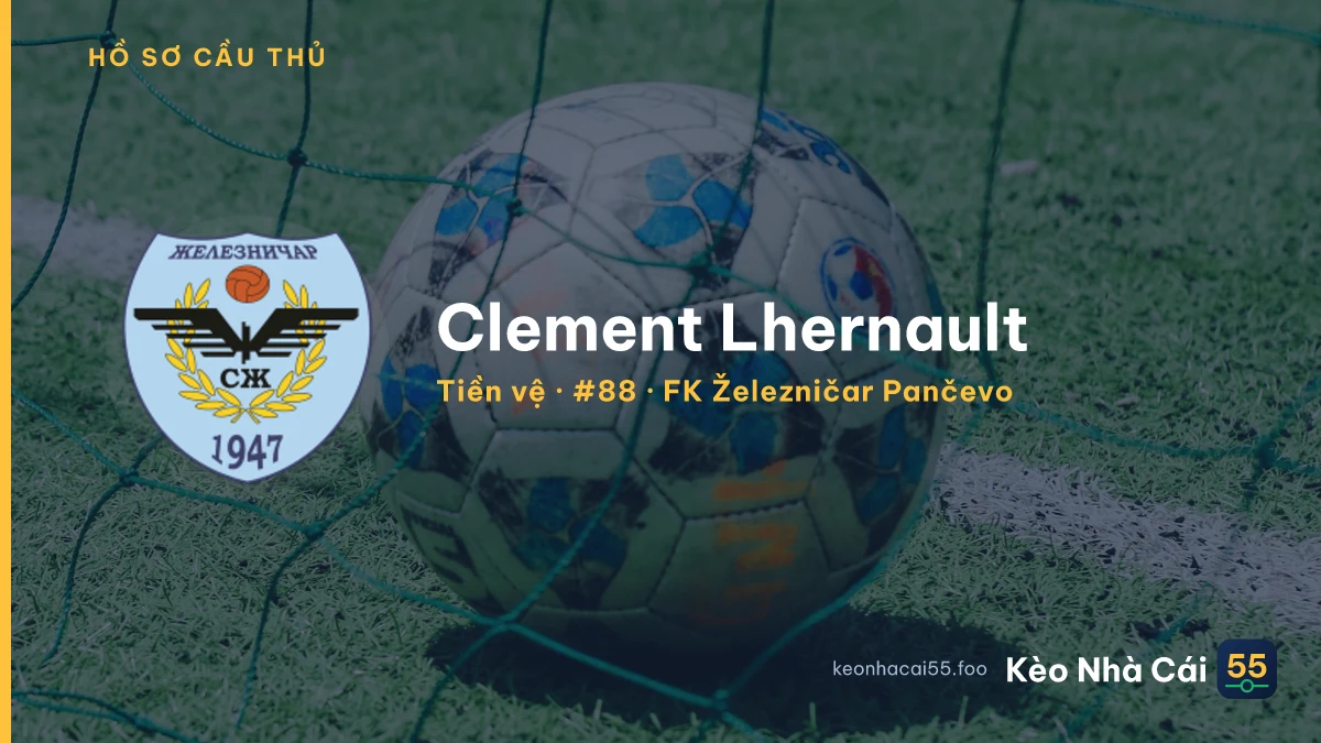 Clement Lhernault — FK Železničar Pančevo