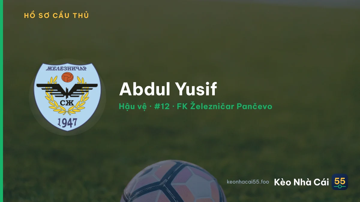 Abdul Yusif — FK Železničar Pančevo