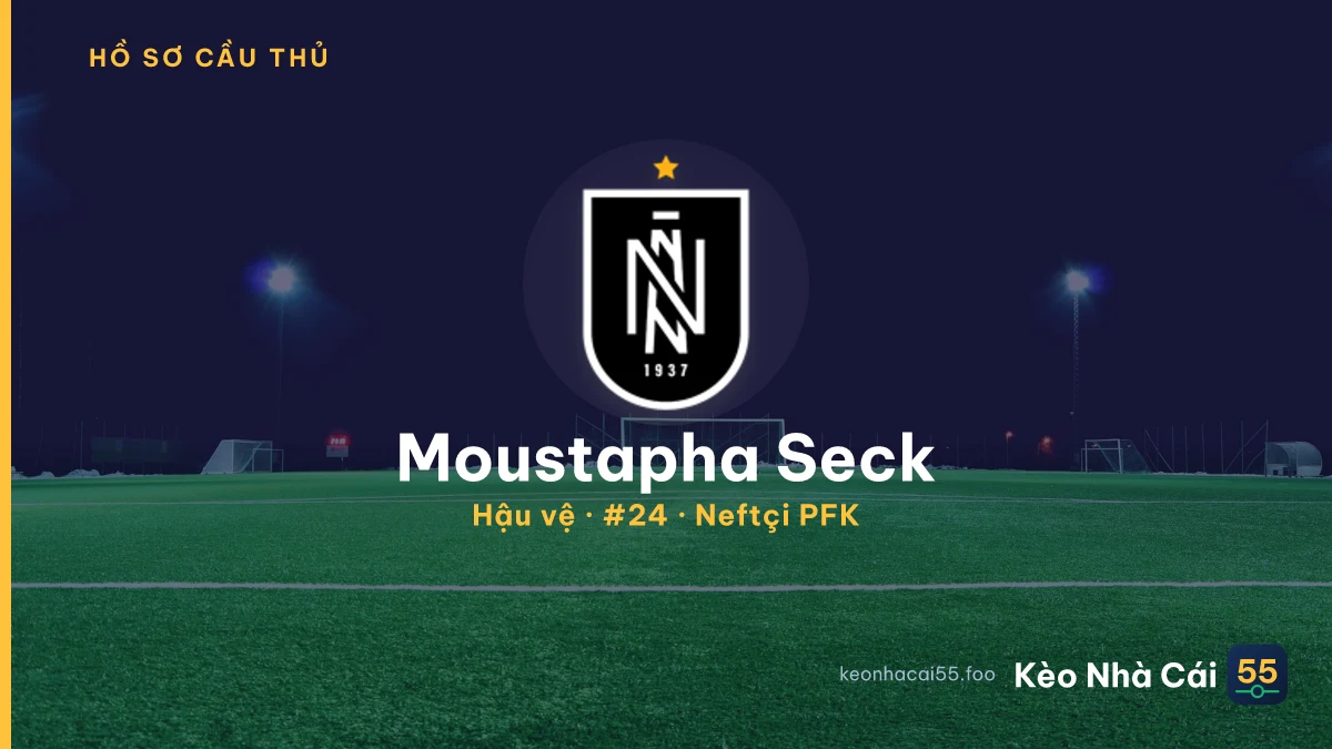 Moustapha Seck — Neftçi PFK