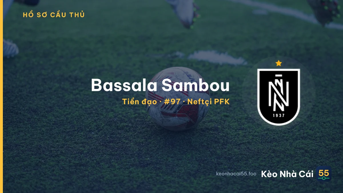 Bassala Sambou — Neftçi PFK
