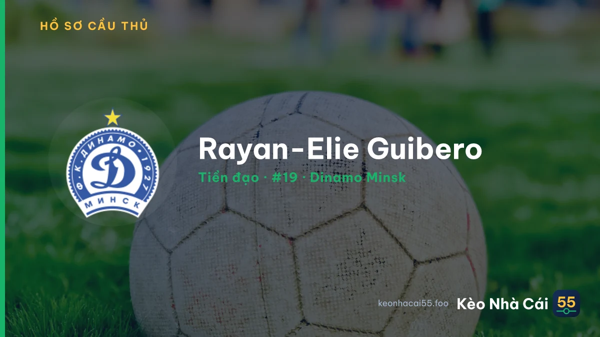 Rayan-Elie Guibero — Dinamo Minsk