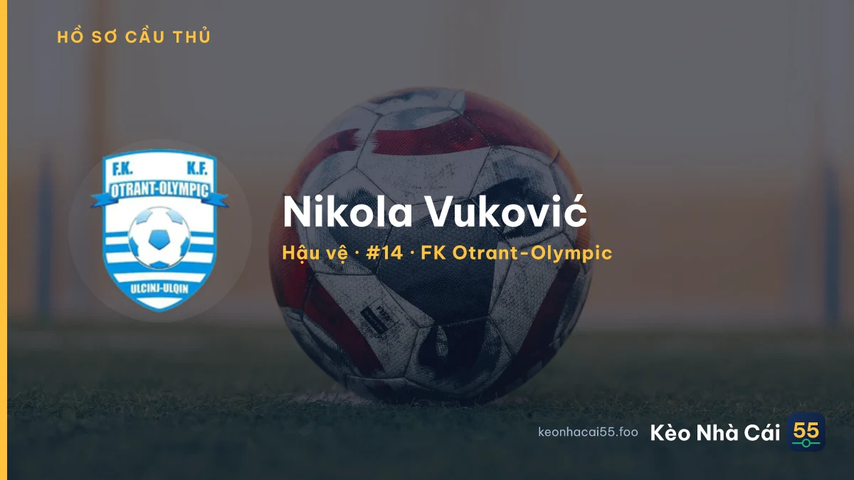 Nikola Vuković — FK Otrant-Olympic