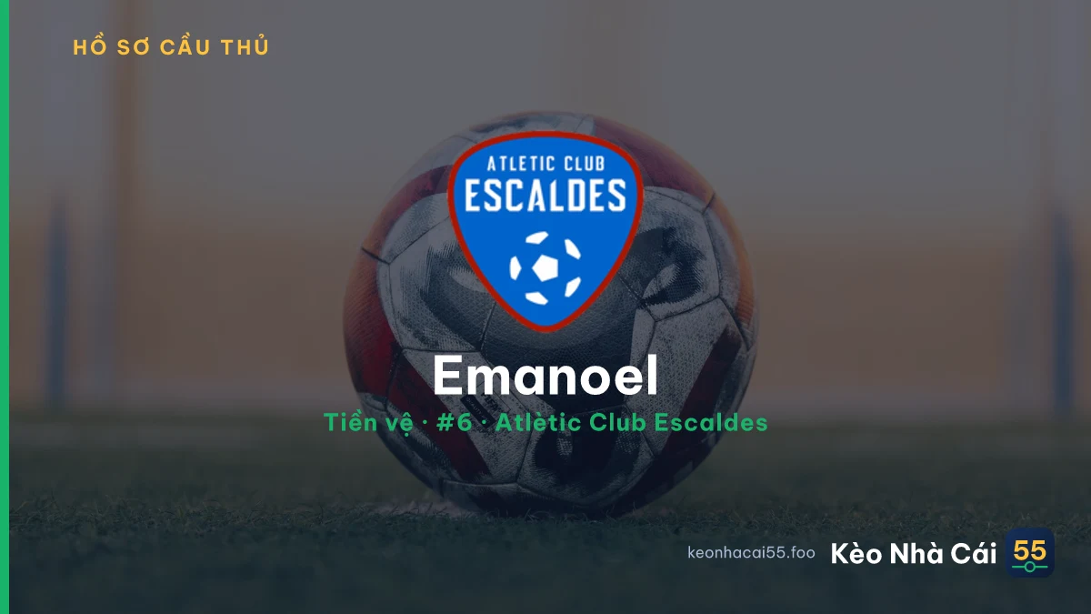 Emanoel — Atlètic Club Escaldes