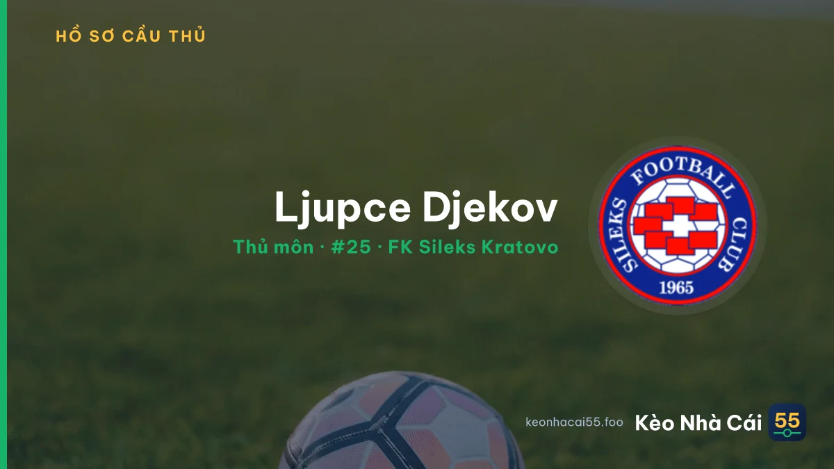 Ljupce Djekov — FK Sileks Kratovo