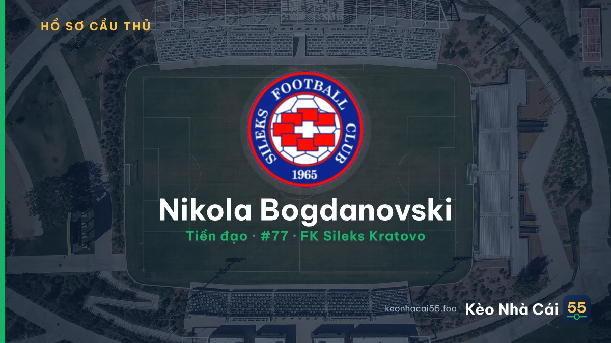 Nikola Bogdanovski — FK Sileks Kratovo