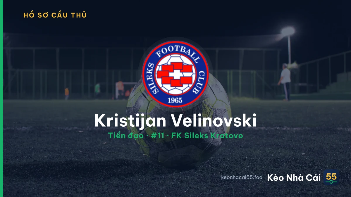 Kristijan Velinovski — FK Sileks Kratovo