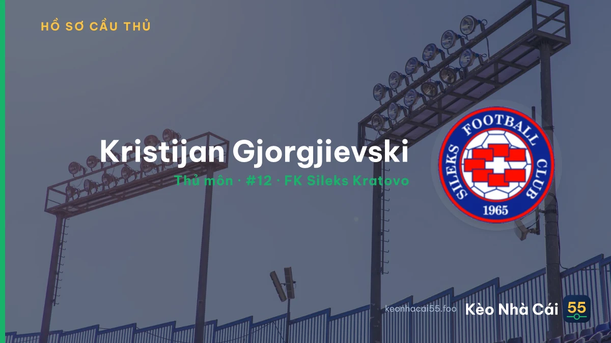 Kristijan Gjorgjievski — FK Sileks Kratovo