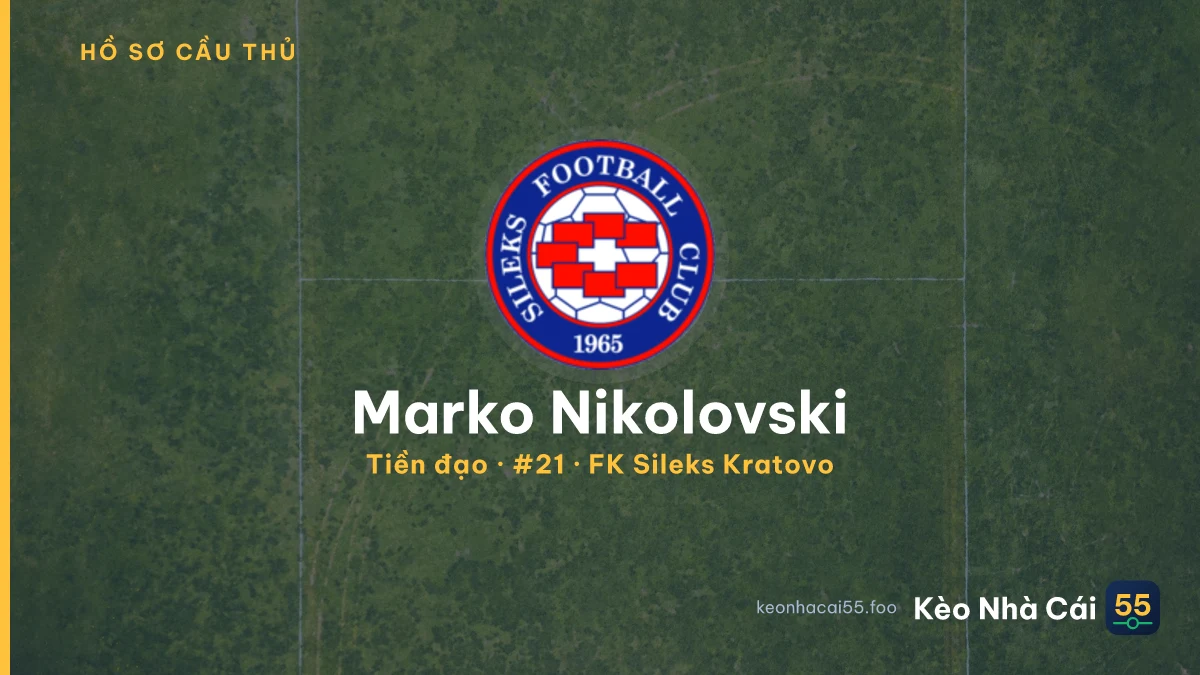 Marko Nikolovski — FK Sileks Kratovo
