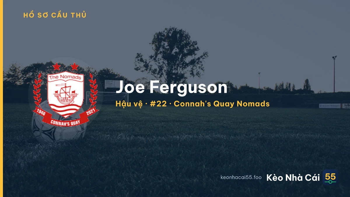 Joe Ferguson — Connah's Quay Nomads